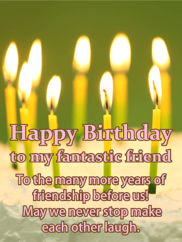 Keep Smiling - Happy Birthday Card for Friends