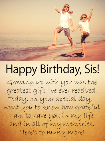 Good Childhood Memories - Happy Birthday Wishes Card for Sister