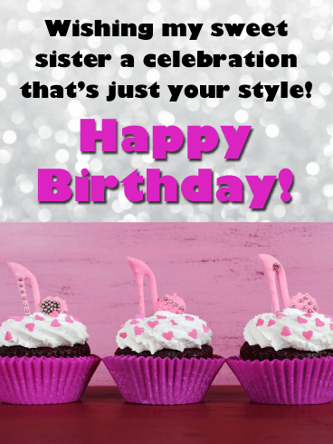 Nobody Sweeter Than You - Happy Birthday Card for Sister